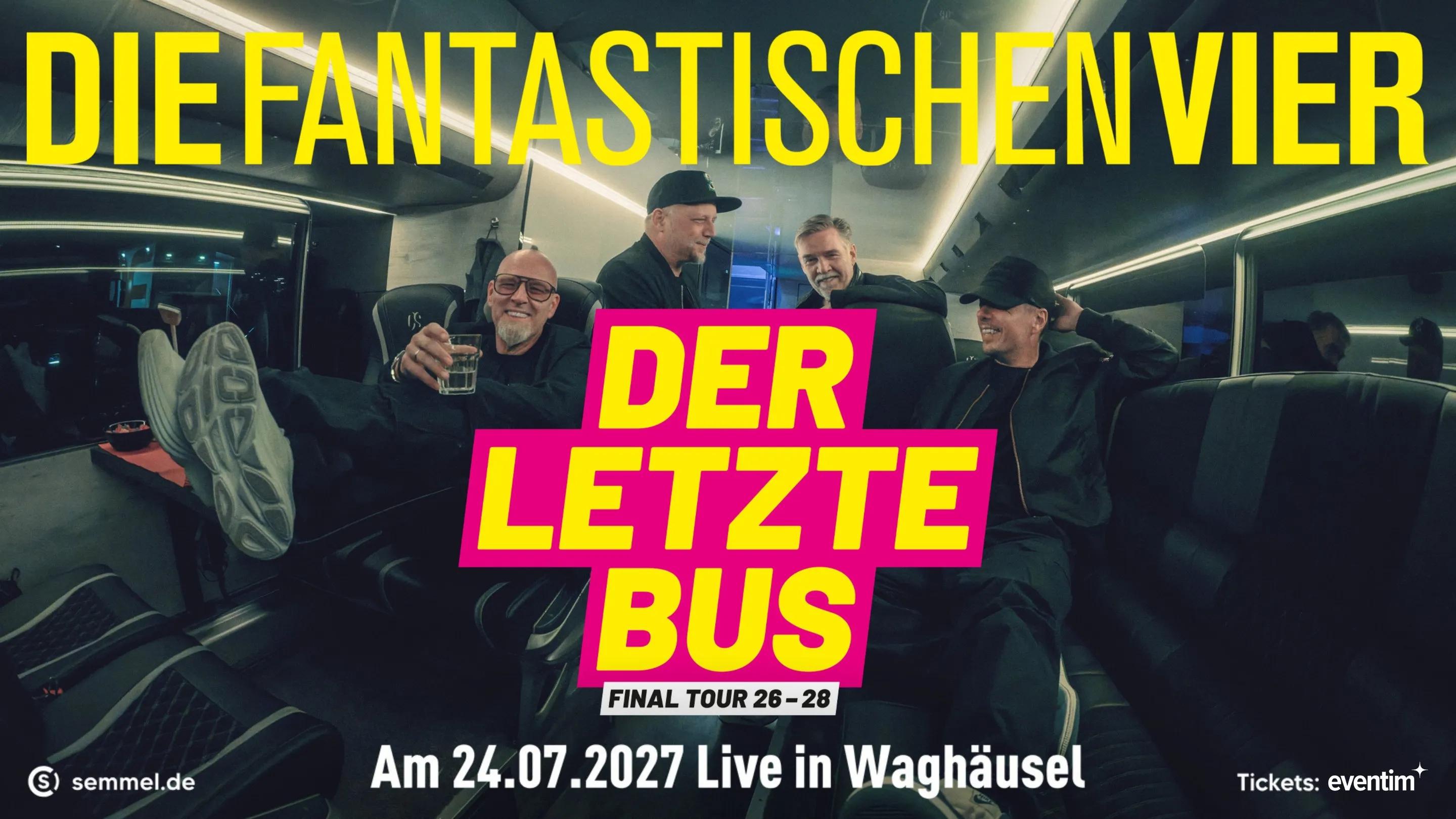 Plakat Die Fantastischen Vier – Der letzte Bus, 24.07.2027 live in Waghäusel